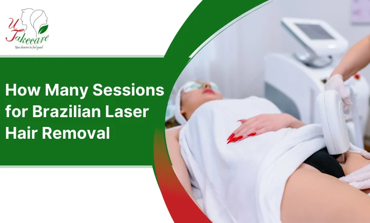 brazilian laser hair removal sessions